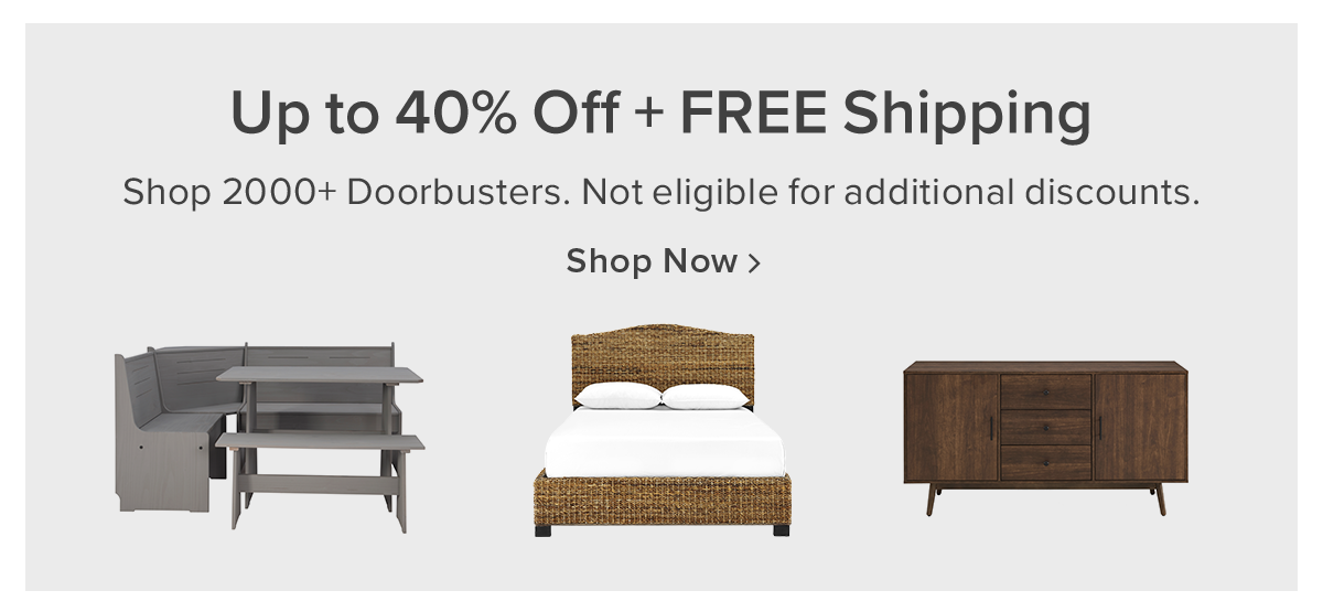 Up to 40% Off + FREE Shipping on 2000+ Doorbusters