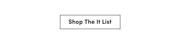 Shop The It List