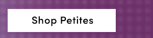 Shop Petites