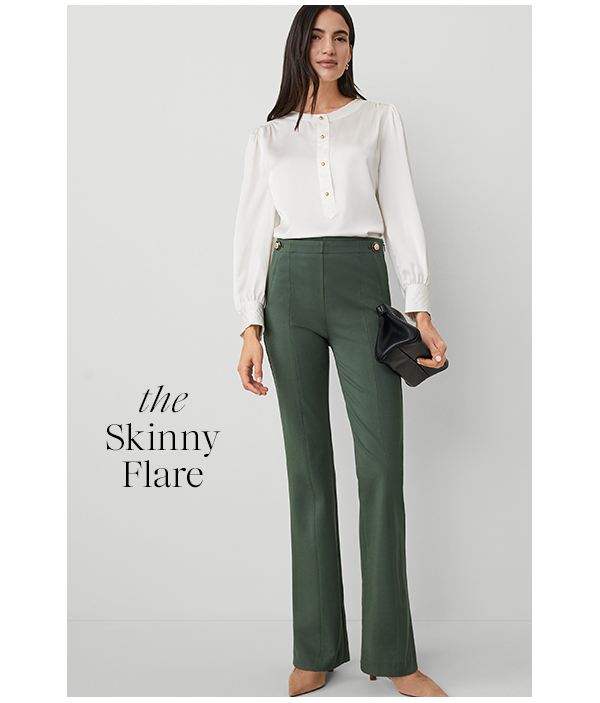 the Skinny Flare