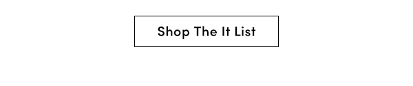 Shop The It List