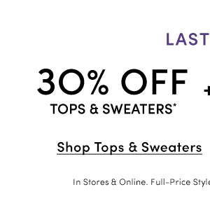 30% OFF TOPS & SWEATERS 