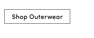 Shop Outerwear