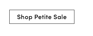 Shop Petite Sale