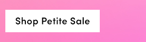 Shop Petite Sale