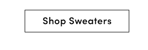 Shop Sweaters