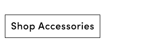 Shop Accessories