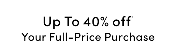 Up to 40% Off