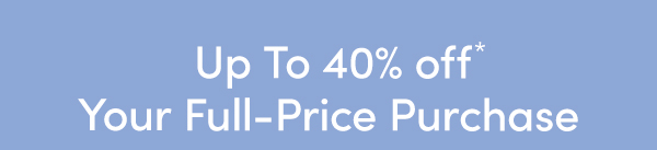 Up To 40% off