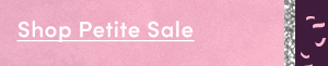 Shop Petites Sale