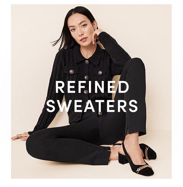 REFINED SWEATERS