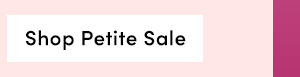 Shop Petite Sale 