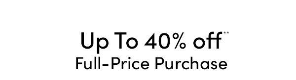 Up To 40% off