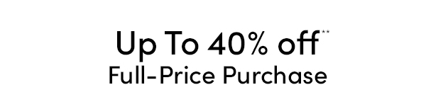 Up To 40% off