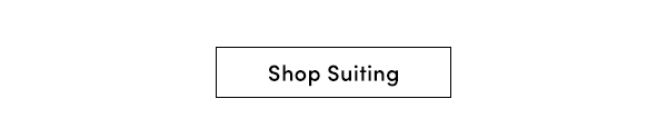 Shop Suiting