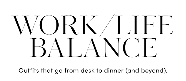 WORK/LIFE BALANCE