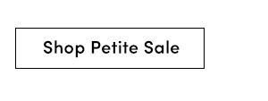 Shop Petite Sale