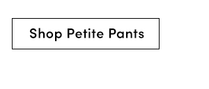 Shop Petite Pants