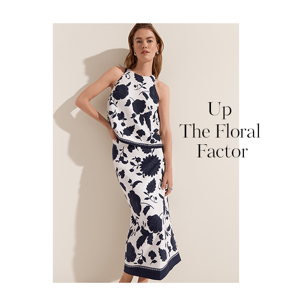 Up the floral factor