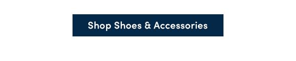 Shop Shoes & Accessories