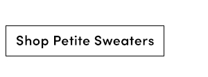 Shop Petite Sweaters