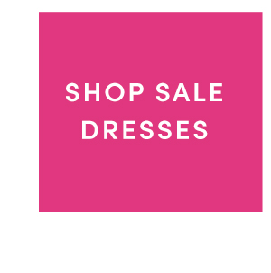 SHOP SALE DRESSES