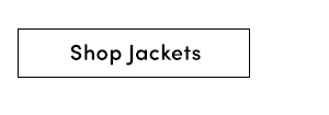 Shop Jackets