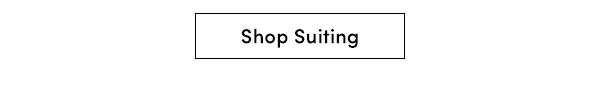 Shop Suiting