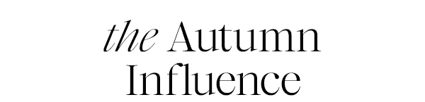 the Autumn Influence