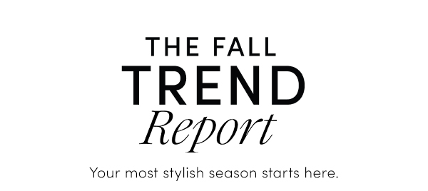 THE FALL TREND Report