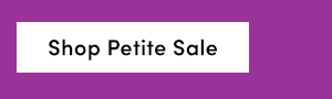 Shop Petite Sale