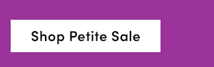 Shop Petite Sale