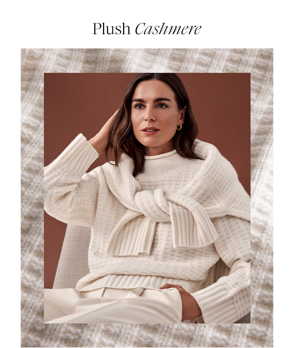 Plush Cashmere