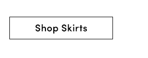 Shop Skirts