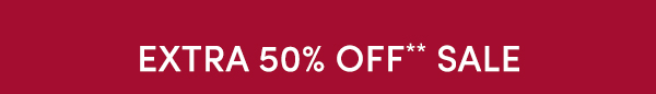 Extra 50% Off Sale