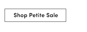 Shop Petite Sale