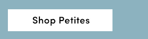 Shop Petites