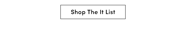 Shop The It List