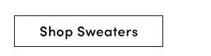 Shop Sweaters