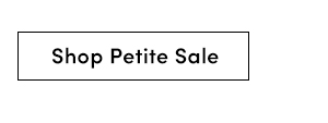 Shop Petite Sale