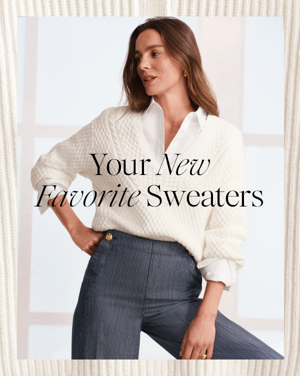 Your New Favirite Sweaters