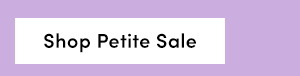 Shop Petite Sale