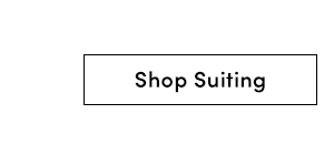 Shop Suiting