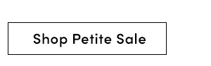 Shop Petite Sale