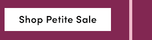 Shop Petites Sale