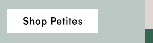 Shop Petites