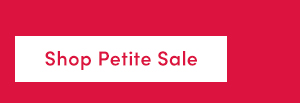 Shop Petite Sale