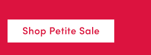 Shop Petite Sale