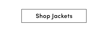 Shop Jackets