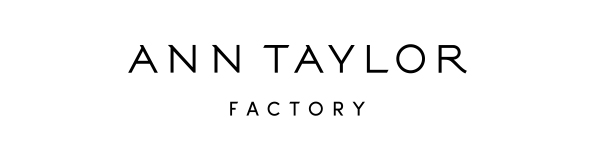 ANN TAYLOR FACTORY